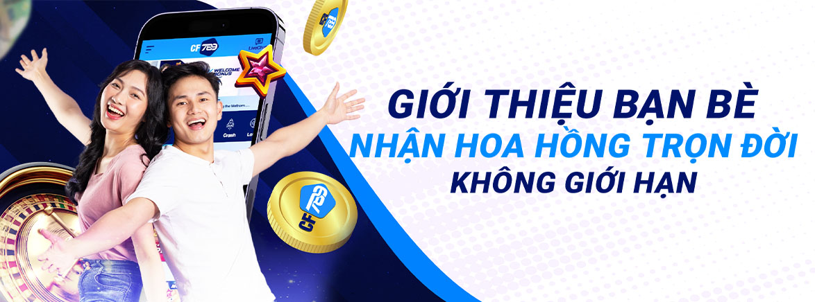 Giới thiệu bạn bè Nhận hoa hồng trọn đời Không giới hạn