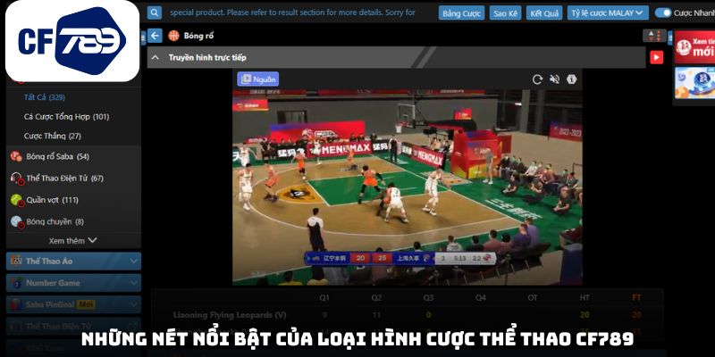 Những nét nổi bật của loại hình cược thể thao CF789